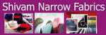 SHIVAM NARROW FABRICS